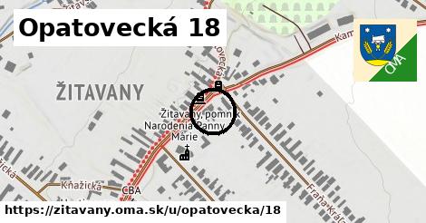 Opatovecká 18, Žitavany