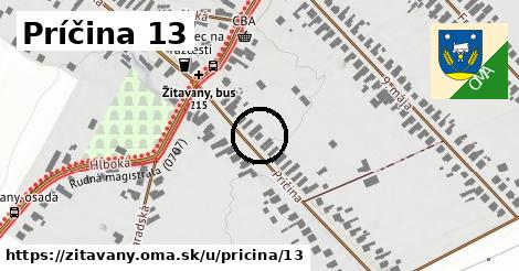 Príčina 13, Žitavany