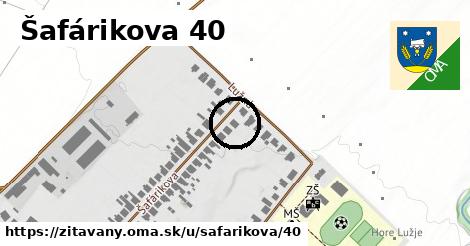 Šafárikova 40, Žitavany