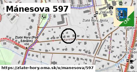 Mánesova 597, Zlaté Hory