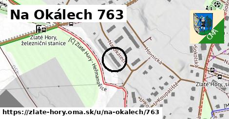 Na Okálech 763, Zlaté Hory