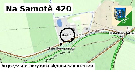 Na Samotě 420, Zlaté Hory