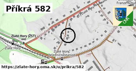 Příkrá 582, Zlaté Hory