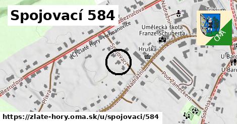 Spojovací 584, Zlaté Hory