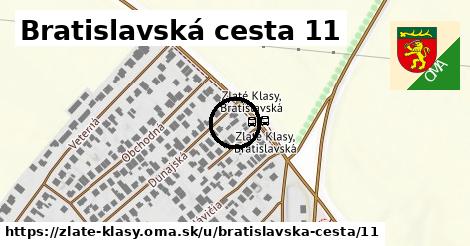 Bratislavská cesta 11, Zlaté Klasy