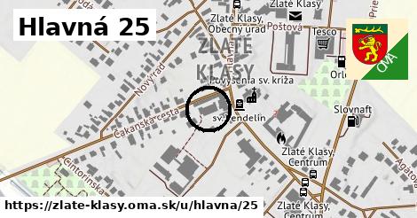 Hlavná 25, Zlaté Klasy