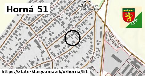 Horná 51, Zlaté Klasy