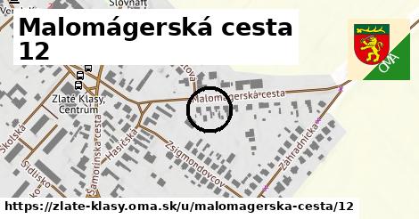 Malomágerská cesta 12, Zlaté Klasy