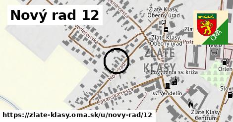 Nový rad 12, Zlaté Klasy