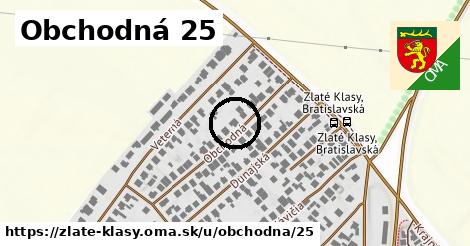 Obchodná 25, Zlaté Klasy