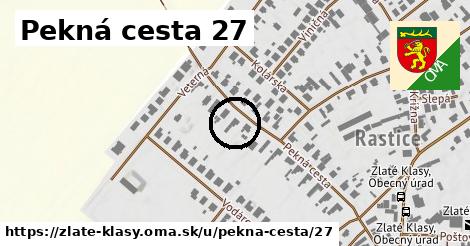 Pekná cesta 27, Zlaté Klasy