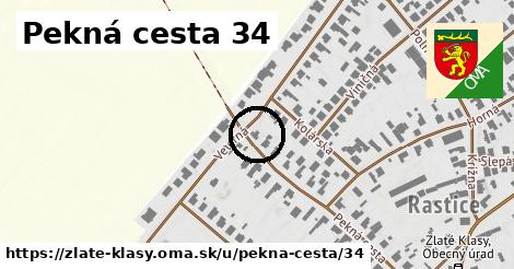 Pekná cesta 34, Zlaté Klasy