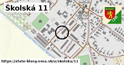 Školská 11, Zlaté Klasy