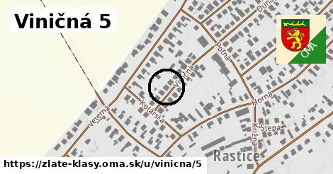 Viničná 5, Zlaté Klasy