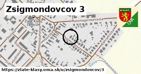 Zsigmondovcov 3, Zlaté Klasy