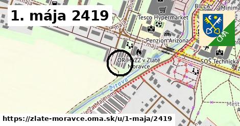 1. mája 2419, Zlaté Moravce