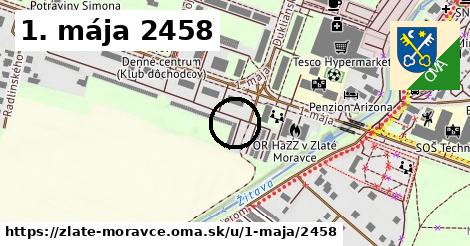 1. mája 2458, Zlaté Moravce