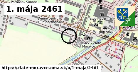 1. mája 2461, Zlaté Moravce