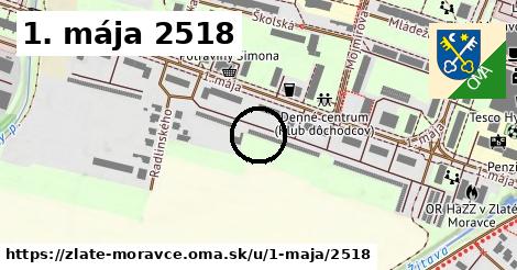 1. mája 2518, Zlaté Moravce