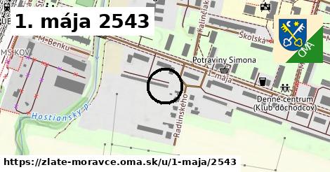 1. mája 2543, Zlaté Moravce