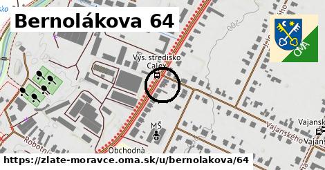 Bernolákova 64, Zlaté Moravce