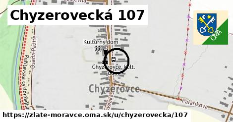 Chyzerovecká 107, Zlaté Moravce