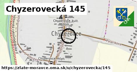 Chyzerovecká 145, Zlaté Moravce