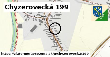 Chyzerovecká 199, Zlaté Moravce