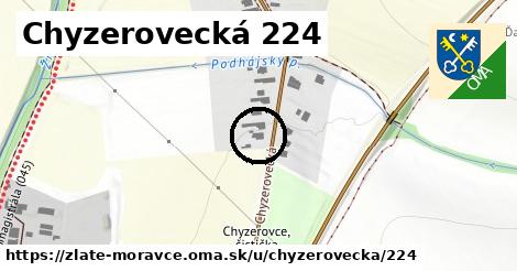 Chyzerovecká 224, Zlaté Moravce