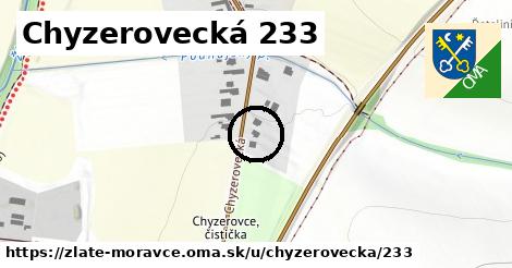 Chyzerovecká 233, Zlaté Moravce