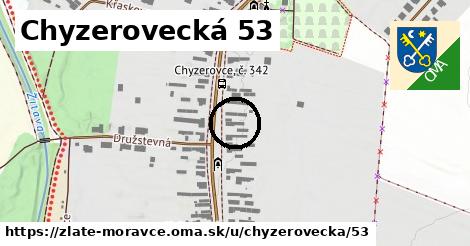 Chyzerovecká 53, Zlaté Moravce