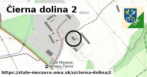 Čierna dolina 2, Zlaté Moravce