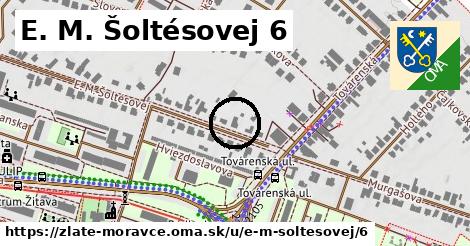 E. M. Šoltésovej 6, Zlaté Moravce