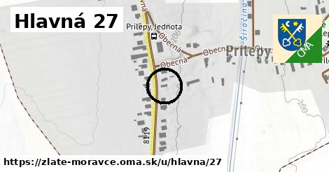 Hlavná 27, Zlaté Moravce