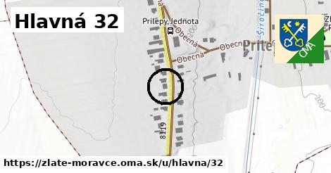 Hlavná 32, Zlaté Moravce