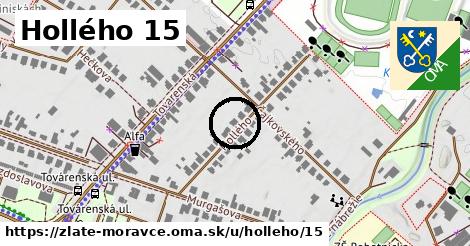 Hollého 15, Zlaté Moravce