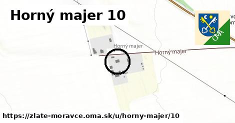 Horný majer 10, Zlaté Moravce