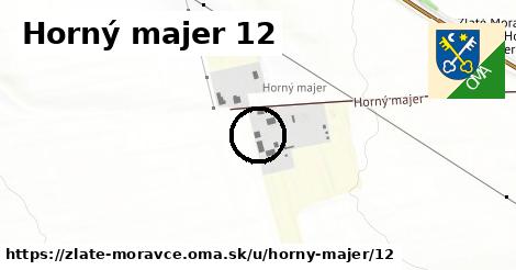 Horný majer 12, Zlaté Moravce