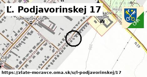 Ľ. Podjavorinskej 17, Zlaté Moravce