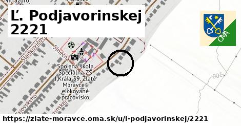 Ľ. Podjavorinskej 2221, Zlaté Moravce