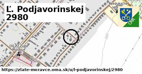 Ľ. Podjavorinskej 2980, Zlaté Moravce