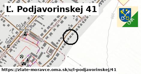 Ľ. Podjavorinskej 41, Zlaté Moravce