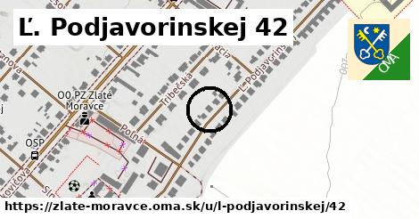 Ľ. Podjavorinskej 42, Zlaté Moravce