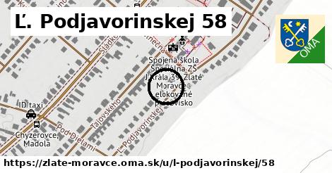 Ľ. Podjavorinskej 58, Zlaté Moravce