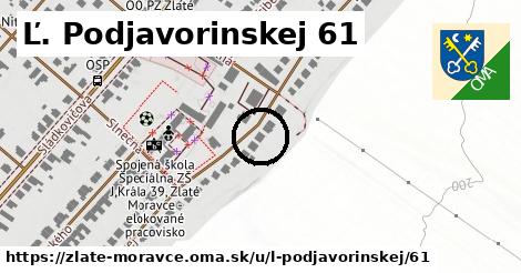 Ľ. Podjavorinskej 61, Zlaté Moravce