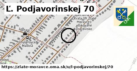 Ľ. Podjavorinskej 70, Zlaté Moravce