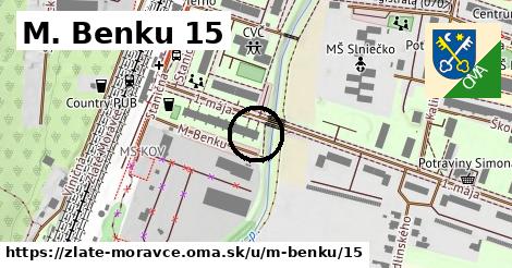 M. Benku 15, Zlaté Moravce