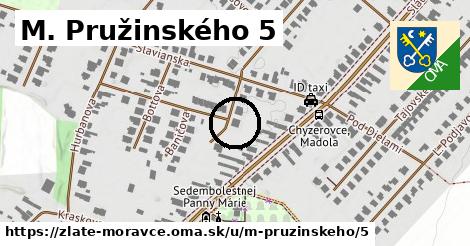 M. Pružinského 5, Zlaté Moravce