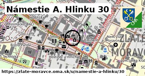 Námestie A. Hlinku 30, Zlaté Moravce