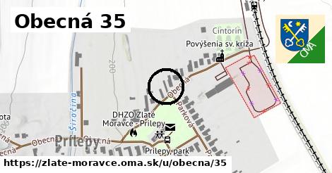 Obecná 35, Zlaté Moravce
